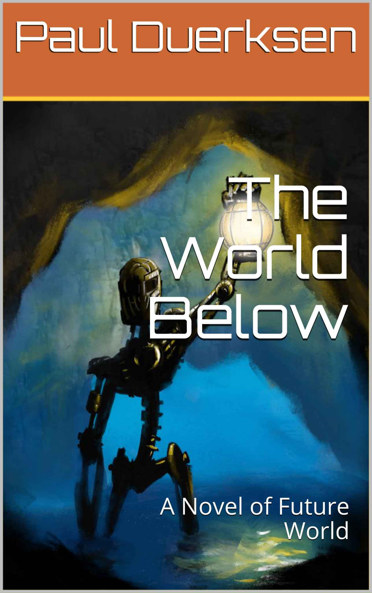 The World Below: A Story of Future World