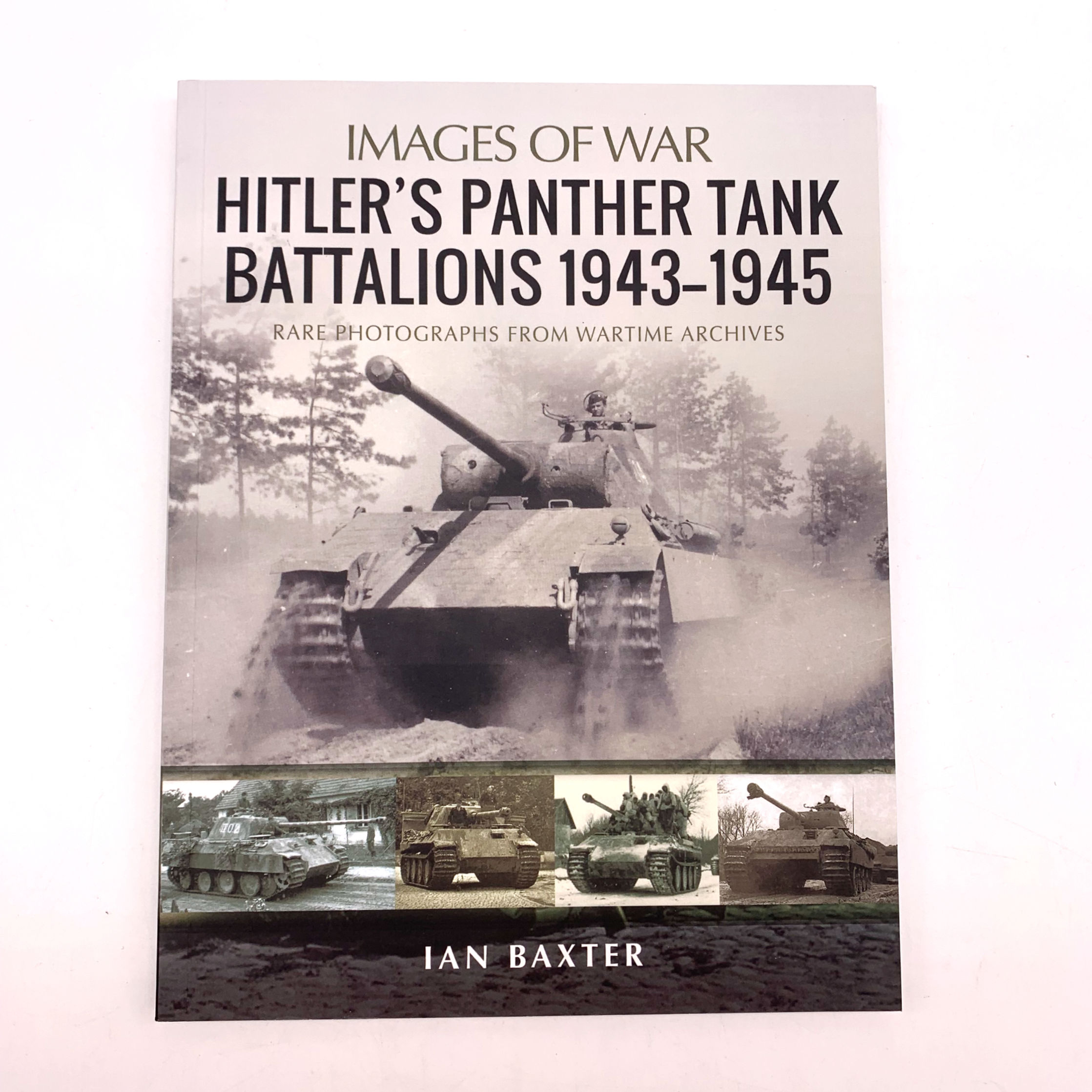 "Hitler's Panther Tank Battalions 1943-1945" Ian Baxter