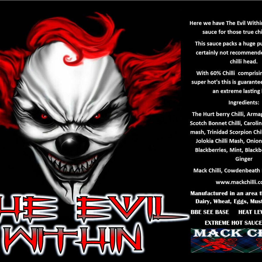 Evil clown face with text for hot sauce brand: The Evil Within Mack Chilli.