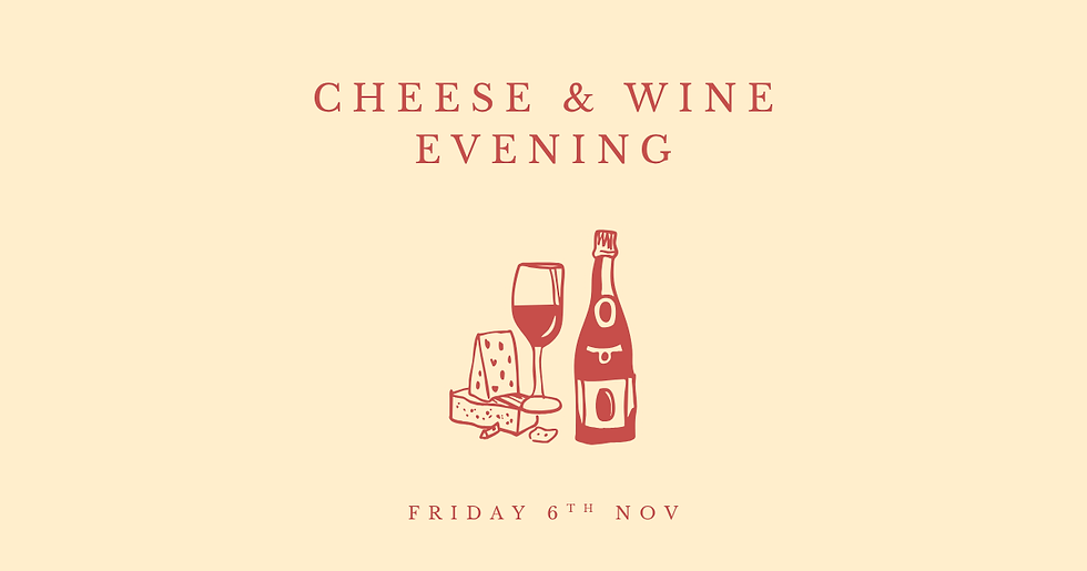Cheese & Wine Evening