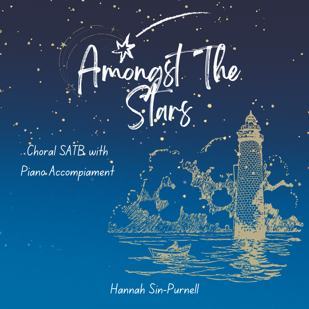 Amongst the Stars | Choral SATB with Piano (Digital Score & Parts)