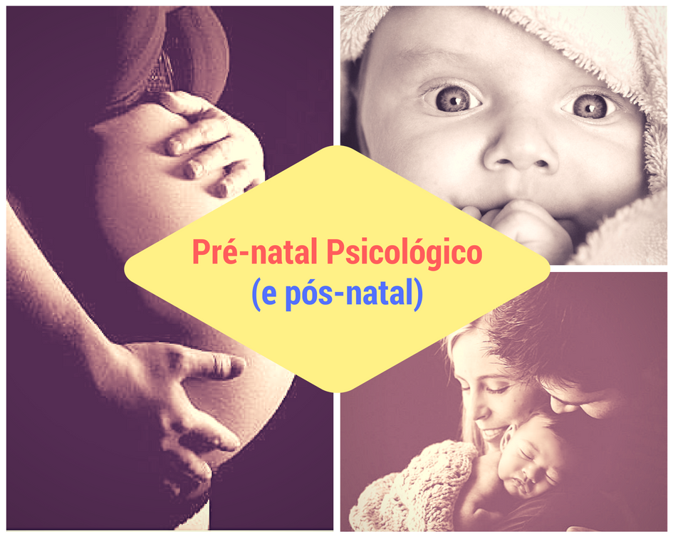 Pré-natal e pós-natal psicológico