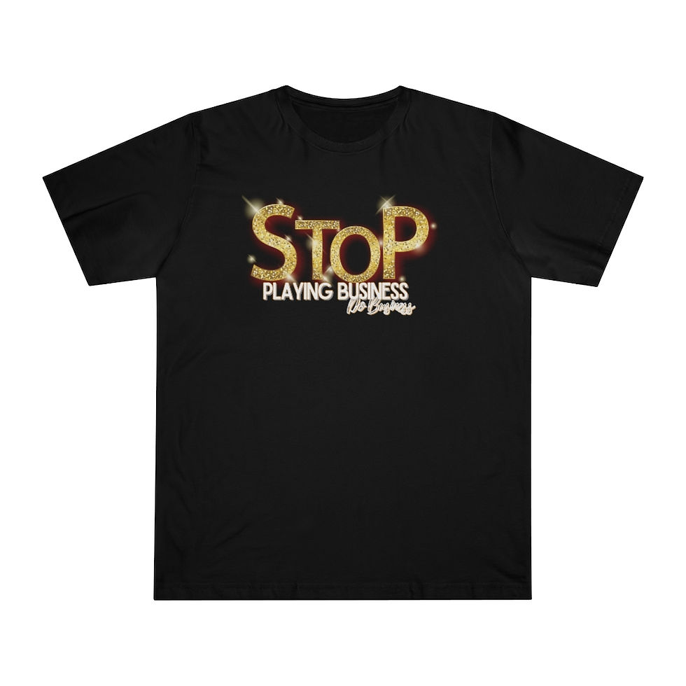 縮圖：Boss Up Stop Playing Business Do Business Unisex T-shirt