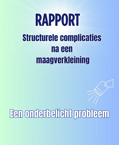 Rapport structurele complicaties na een maagverkleining