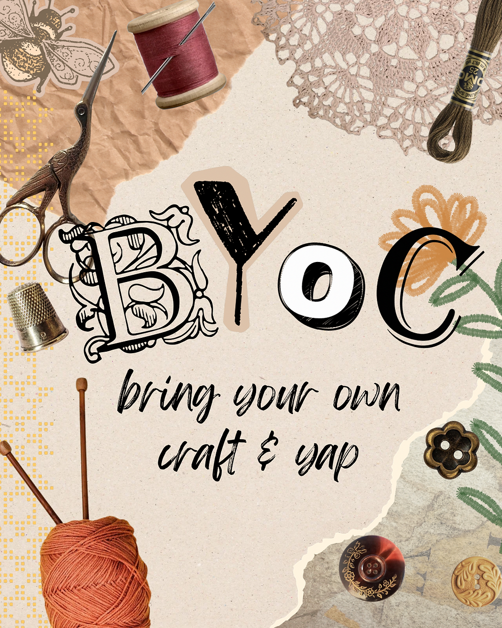Bring your own craft - BYOC