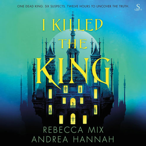 I Killed the King By: Rebecca Mix, Andrea Hannah Free Audiobook