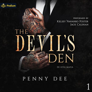 The Devil's Den De Kysa Mafia, Book 1 By: Penny Dee
