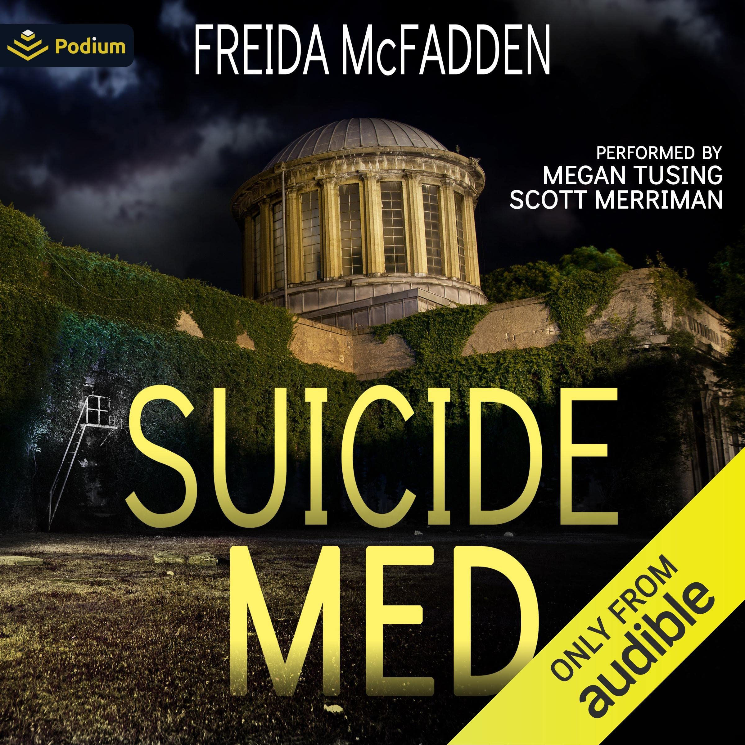 Suicide Med Freida McFadden