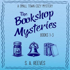 The Bookshop Mysteries, Books 1-3 By: S. A. Reeves Free Audiobook