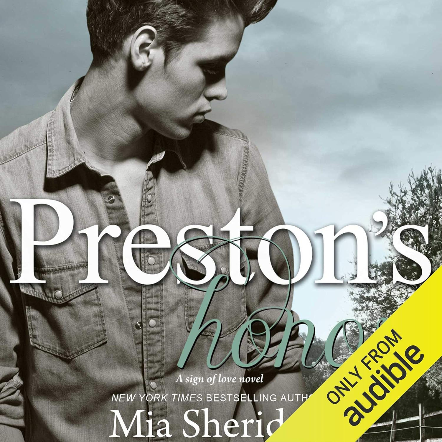Preston's Honor Mia Sheridan