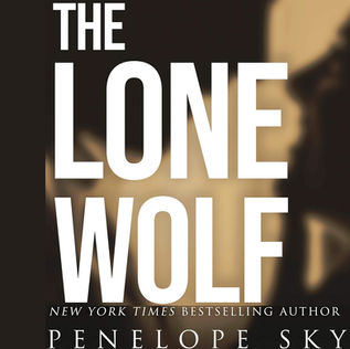 The Lone Wolf  Wolf  Series, Book Three By Penelope Sky
