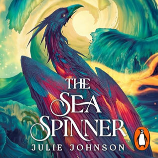 The Sea Spinner By: Julie Johnson