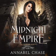 Midnight Empire: The Tower Box Set Complete Series, Books 1-4 By: Annabel Chase Free Audiobook