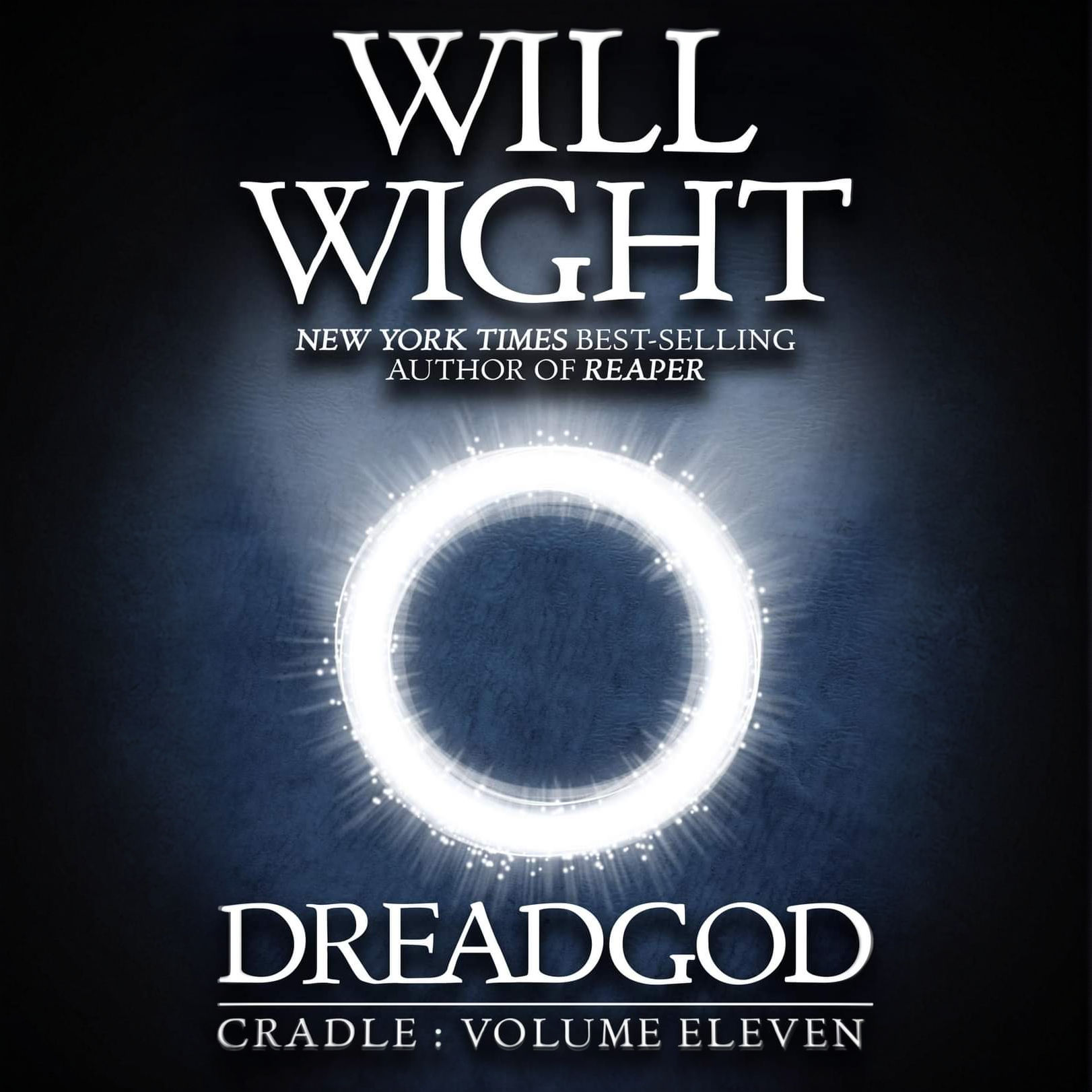 Dreadgod Cradle, Book 11 By Will Wight