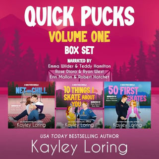 Quick Pucks: Volume One Box Set By: Kayley Loring