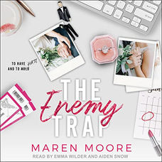 The Enemy Trap By: Maren Moore