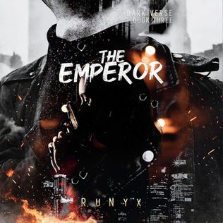 The Emperor Dark Verse, Book 3 By RuNyx 