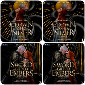 A Crown of  Ash & Silver A Throne of Ice, Book 1-2  By: B.C. FaJohn