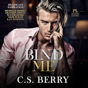 Private Listing: Bind Me By: C.S. Berry