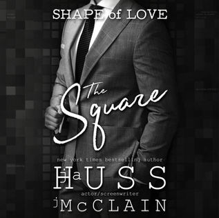 The Square By: JA Huss, Johnathan McClain