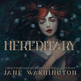 Hereditary Beatrice Harrow Series, Book 1 By: Jane Washington
