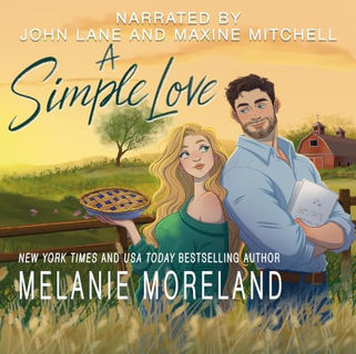 A Simple Love A Celebrity & Girl Next Door Romance (Return to Richton) By: Melanie Moreland