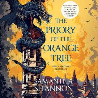 The Priory of  the Orange Tree By: Samantha Shannon Unabridged Audiobook