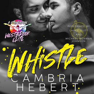 Whistle A Male/Male Westbrook Elite Standalone By Cambria Hebert