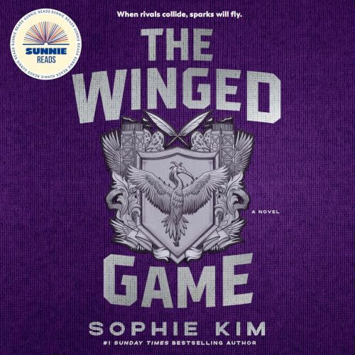 The Winged Game A Novel By: Sophie Kim