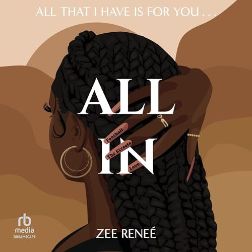 All In By: Zee Reneé