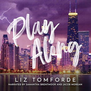 Play Along Windy City Series, Book 4 By: Liz Tomforde