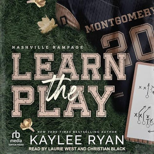 Learn the Play Nashville Rampage, Book 3 By: Kaylee Ryan