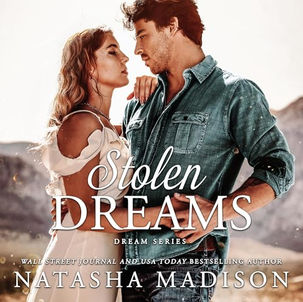 Stolen Dreams Dream Series, Book 4 By: Natasha Madison