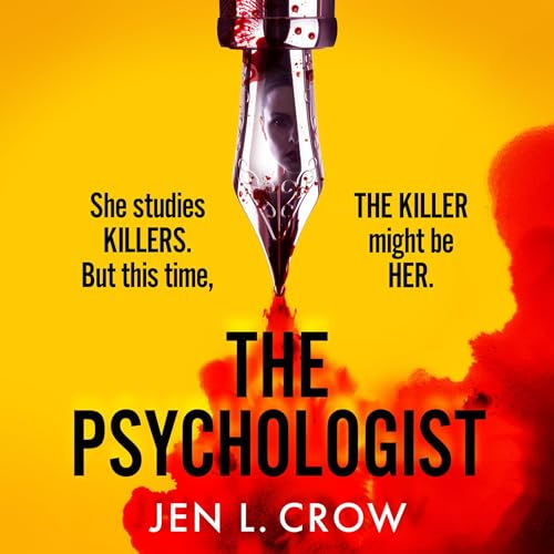 The Psychologist By: Jen L Crow