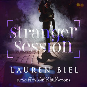 Stranger Session A Dark Romance Novella By: Lauren Biel