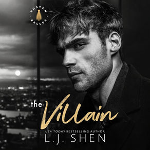 The Villain Boston Belles, Book 2 By L.J. Shen
