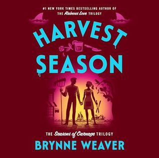 Harvest Season By: Brynne Weaver