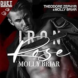 Iron Rose Will of  Iron By: Molly Briar Free Audiobook