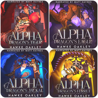 Alpha Dragon's Tiger The Dragonfate Games, Book 1-5 By: Hawke Oakley