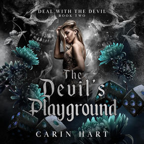 The Devil's Playground Deal with the Devil, Book 2 By: Carin Hart