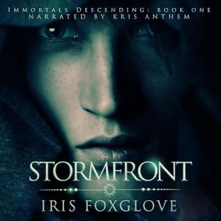 Storm Front Immortals Descending, Book 1 By Iris Foxglove