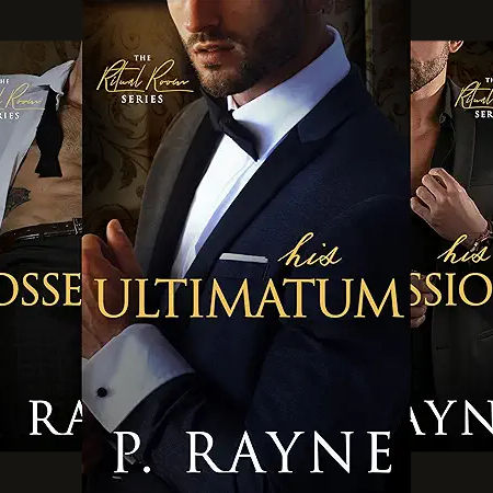 His Ultimatum Midnight Manor, Book 1-4 By: P. Rayne