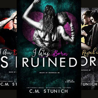 Death By Daybreak Motorcycle Club (3 book series) by  C.M. Stunich
