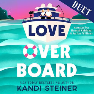 Love Overboard By: Kandi Steiner