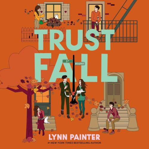 Trust Fall By: Lynn Painter