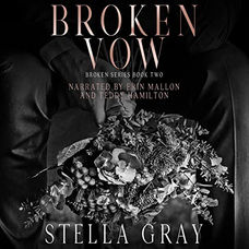 Broken Vow By: Stella Gray