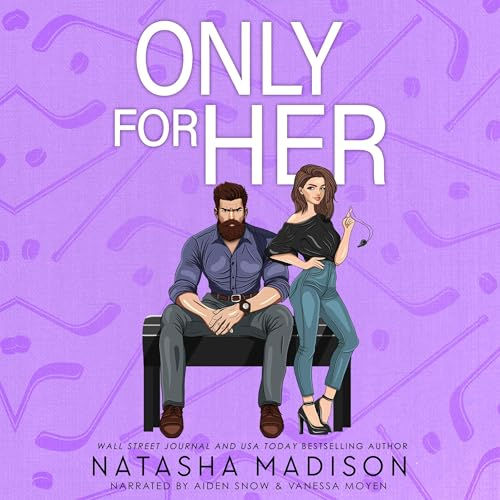 Only for Her By: Natasha Madison