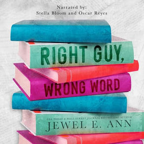 Right Guy, Wrong Word By: Jewel E. Ann