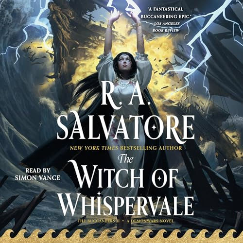 The Witch of Whispervale By: R. A. Salvatore