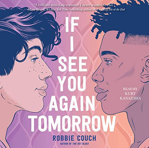 If I See You Again Tomorrow By: Robbie Couch Free Audiobook